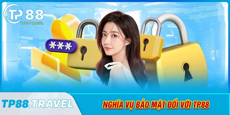 Nghĩa vụ của người chơi đối với chính sách bảo mật tp88