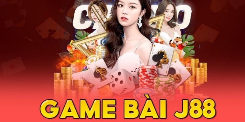 J88 là điểm đến lý tưởng của anh em mê game bài