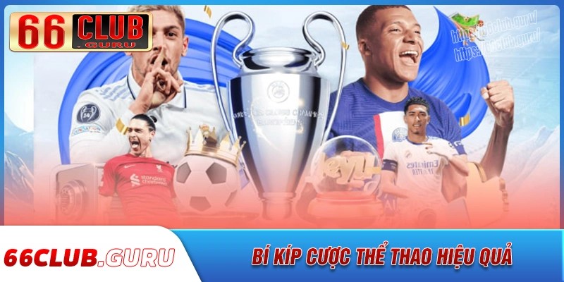 Bí kíp cá cược thể thao 66club siêu hay cho bet thủ